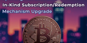 艾德金融获证监会批准升级数字资产ETF实物申赎机制