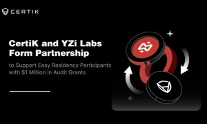 CertiK与YZi Labs达成战略合作 百万资金强化Web3孵化项目安全基础